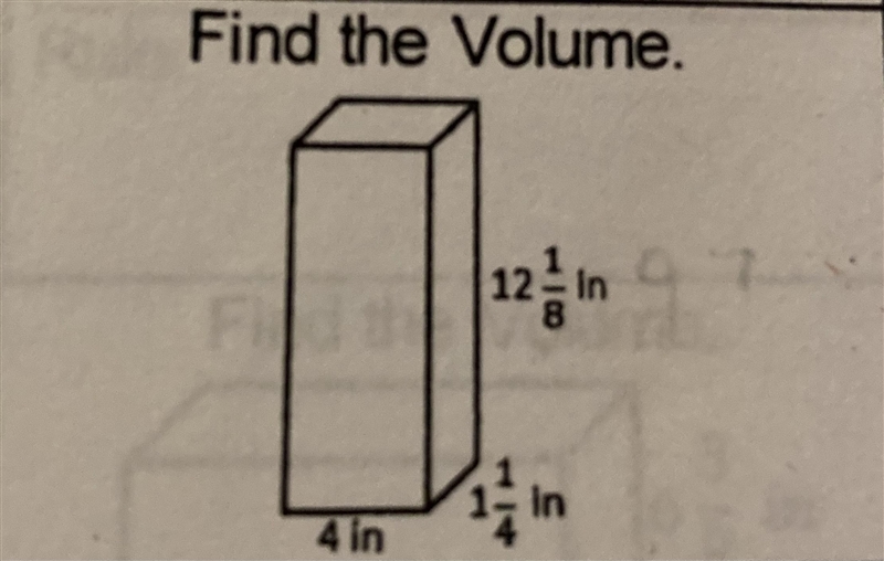 Find the volume of 4 in 12 1/8 in 1 1/4 in-example-1