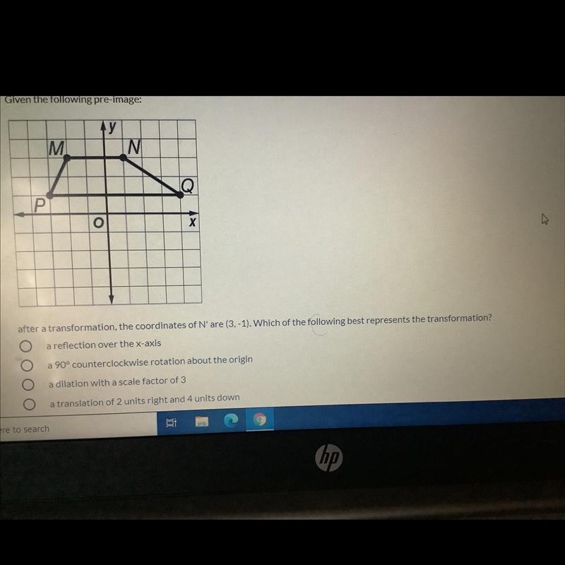 After a transformation the coordinates of N are three negative one which of the following-example-1