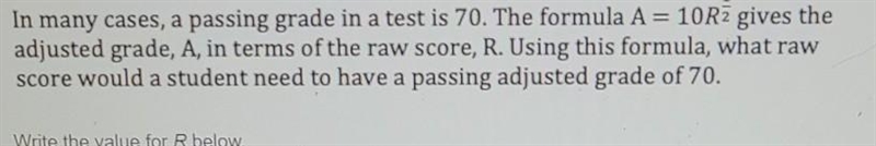 I need help finding the passing adjusted grade of 70A=10R^1/2-example-1