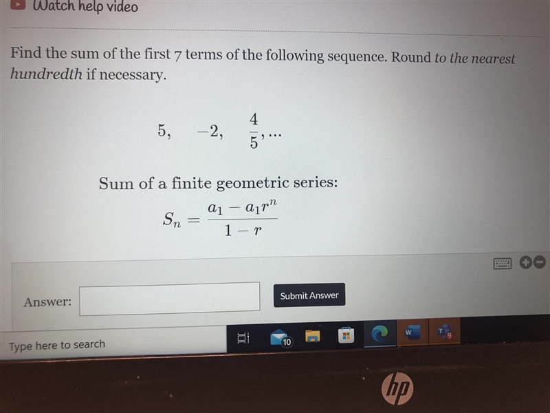 Find the sum of the first 7 terms of the following sequence. Round to the nearest-example-1