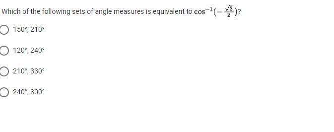 Which of the following sets of angle measures is equivalent to-example-1