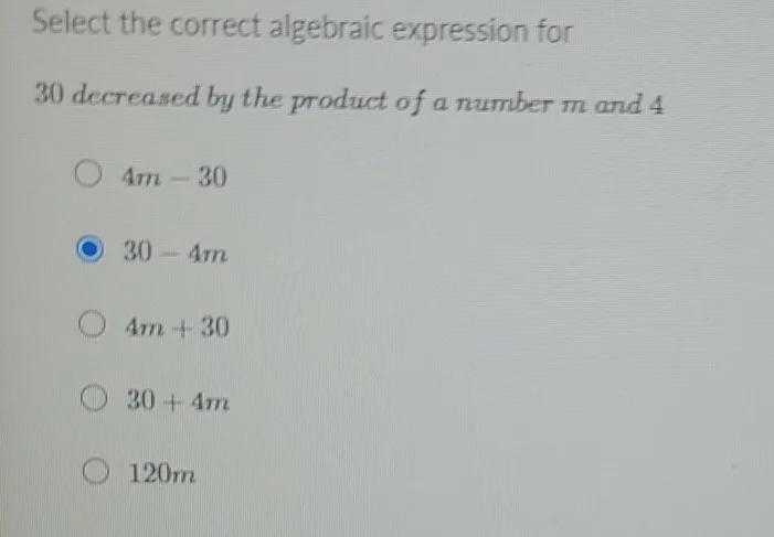 30 decreased by the product of a number m and 4-example-1