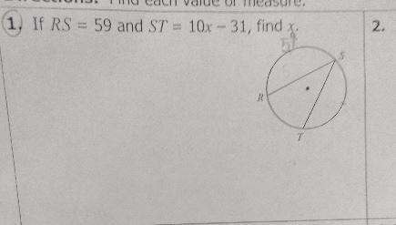 If RS equals 59 and ST equals 10x - 31 find x-example-1