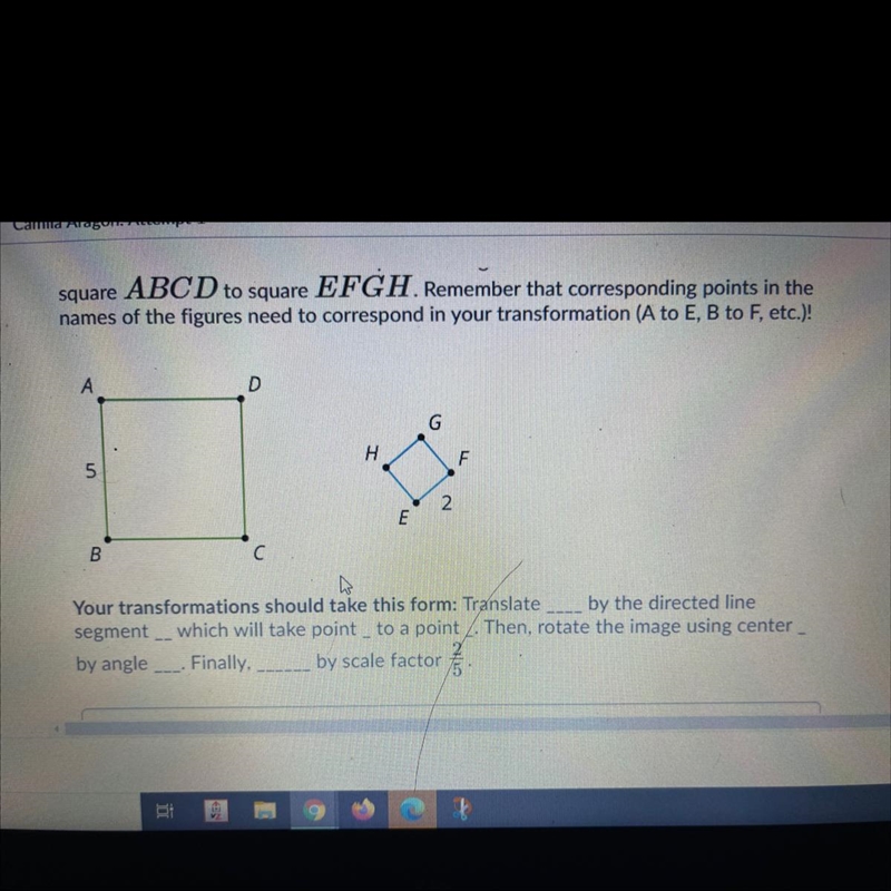 Use the format below to write a sequence of rigid motions and dilation that takes-example-1