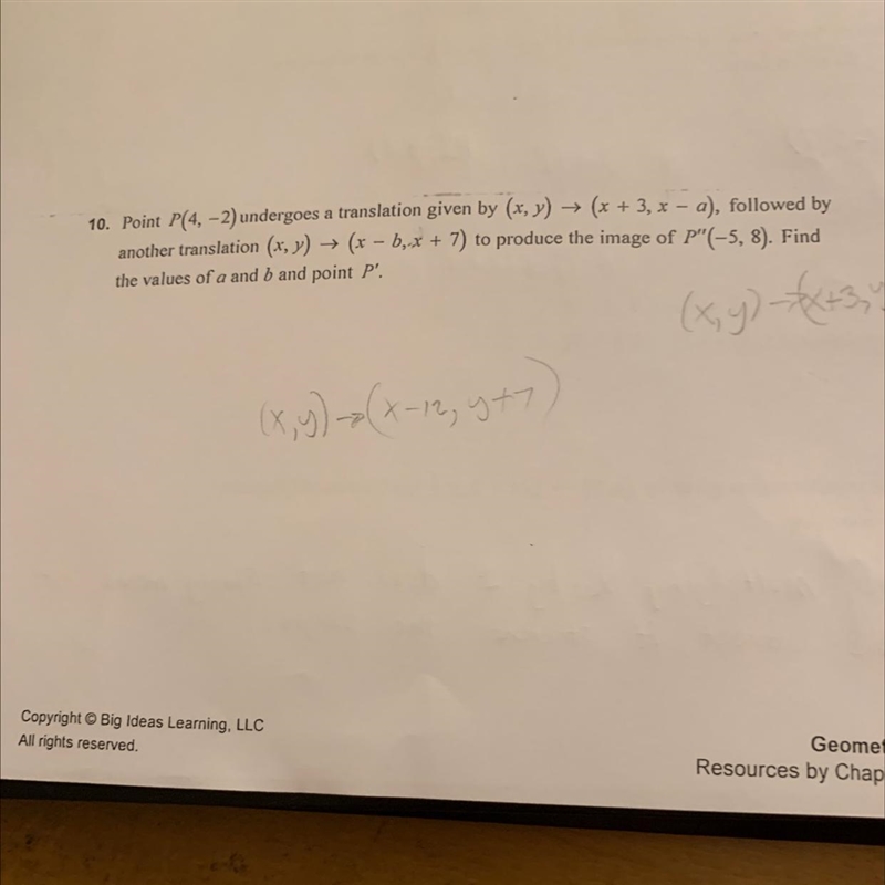 Point P(4,-2) undergoes a translation given by (x, y) - (x+3, x-a) , followed by another-example-1