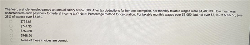 Charleen, a single female, earned an annual salary of $57,500. After tax deductions-example-1