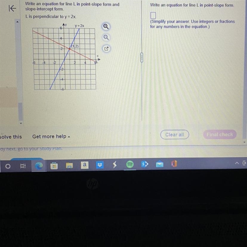 Write an equation for line L in point-slope form and slope-intercept form. L is perpendicular-example-1