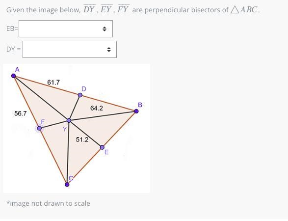 Given the image below, ⎯⎯⎯⎯⎯⎯⎯⎯⎯,⎯⎯⎯⎯⎯⎯⎯⎯,⎯⎯⎯⎯⎯⎯⎯⎯DY¯,EY¯,FY¯ are perpendicular bisectors-example-1
