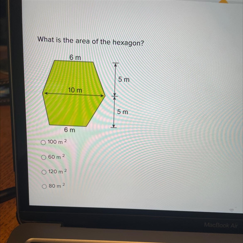 What is the area of the hexagon? 6m 5m 10 m 5m 6m-example-1