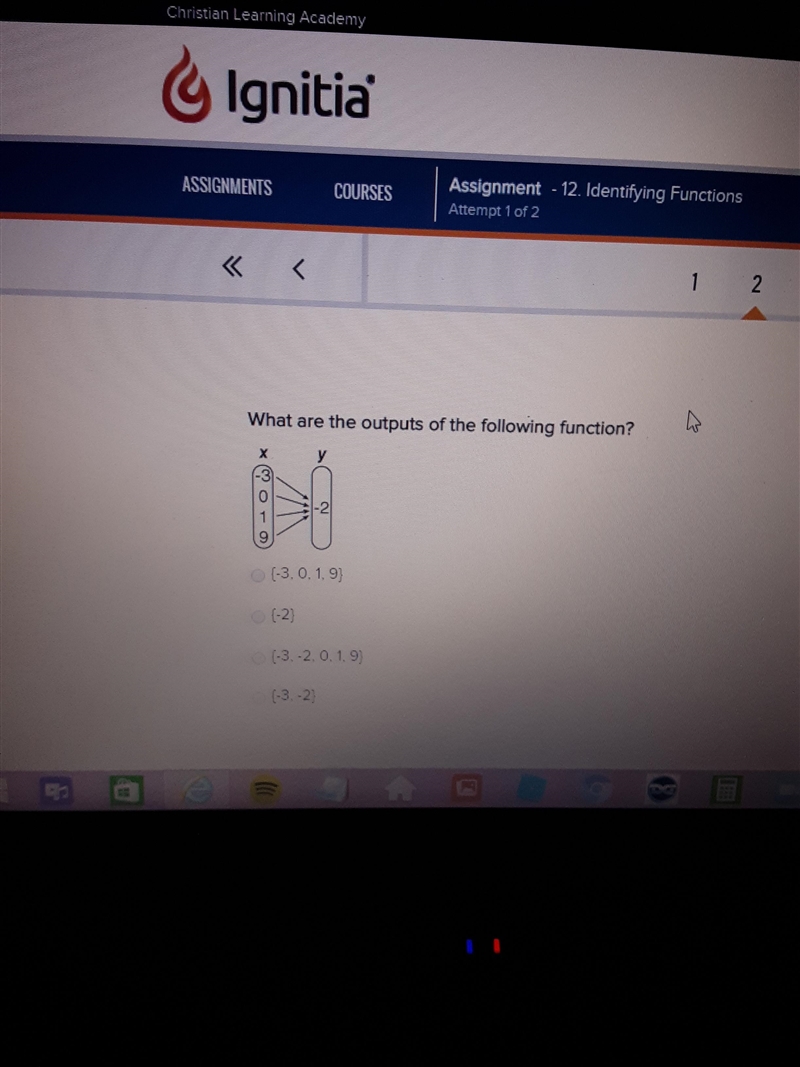 What are the outputs of the following function. A. [-3,0,1,9]B. [-2]C. [-3,-2,0,1,9]D-example-1