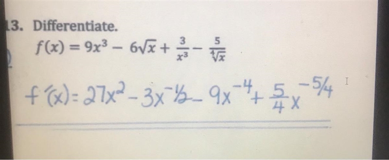 Differentiate. I have the answer in blue but I don’t know how to take the derivative-example-1