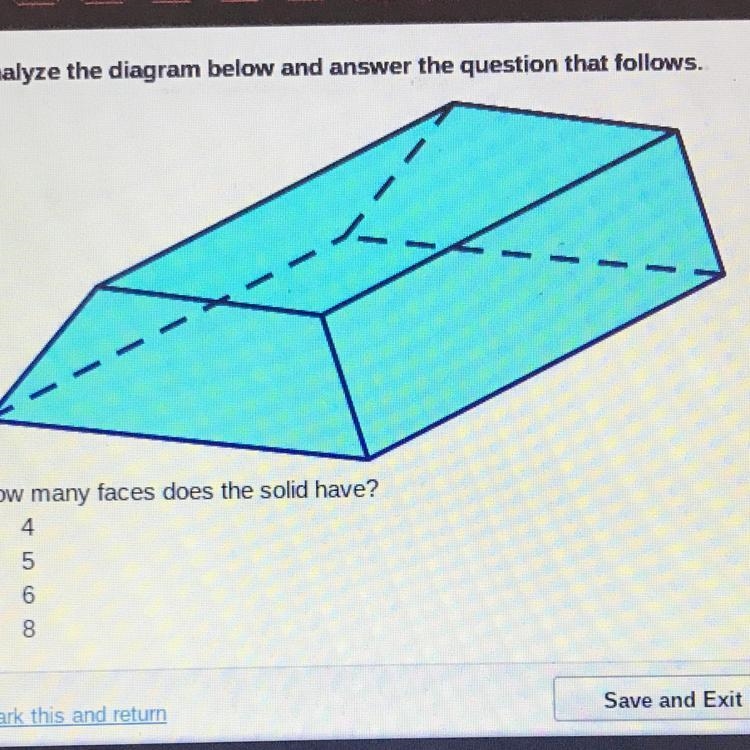 Analyze the diagram below and answer the question that follows How many faces does-example-1