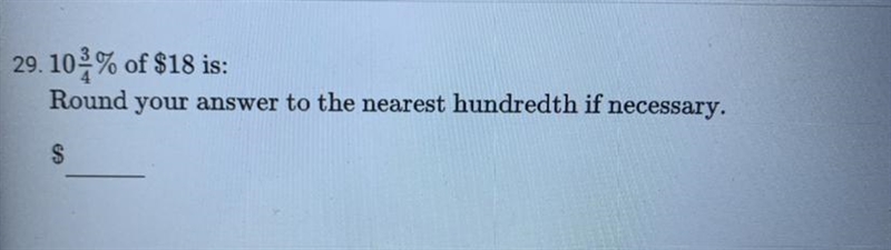 10% of $18 is:Round your answer to the nearest hundredth if necessary.-example-1