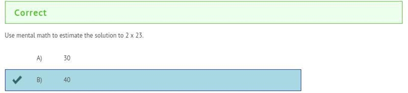 Use mental math to estimate the solution 2 x 23 = 40-example-1