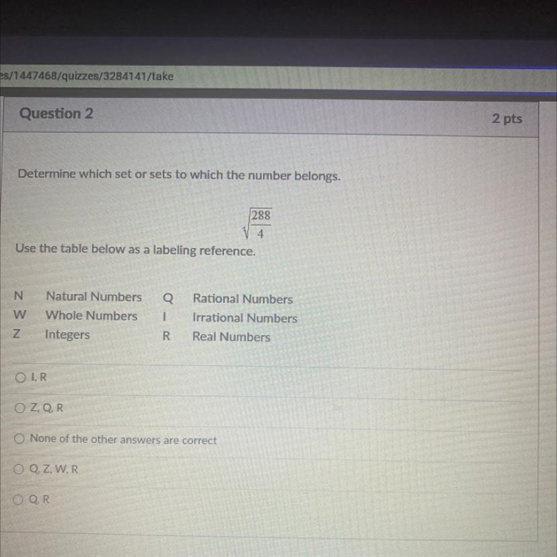 Question 22 ptsDetermine which set or sets to which the number belongs.2884Use the-example-1