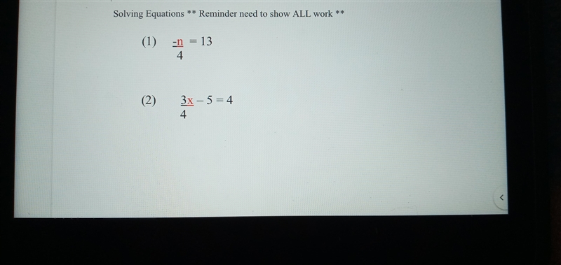 Solving Equations Reminder need to show ALL work **Number 1-example-1