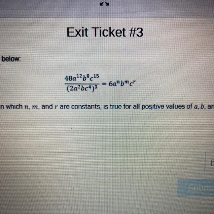 if the equation, in which n, m, and r are constants, is true for all positive values-example-1