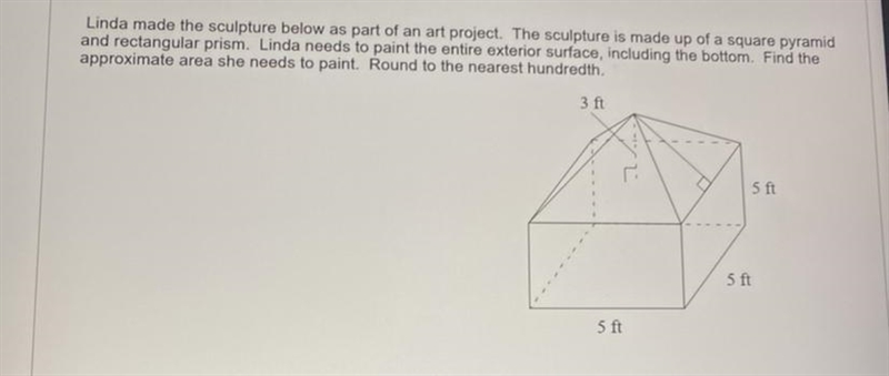 Linda made the sculpture below as part of an art project. The sculpture is made up-example-1