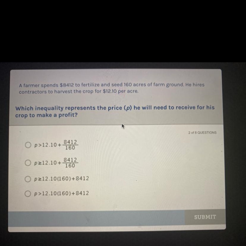 Which inequality represents the price(p) he will need to receive for his crop to make-example-1