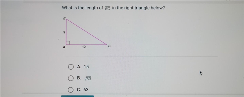 The Pythagorean Theorem What is the length of BC in the right triangle below? с 12 O-example-1