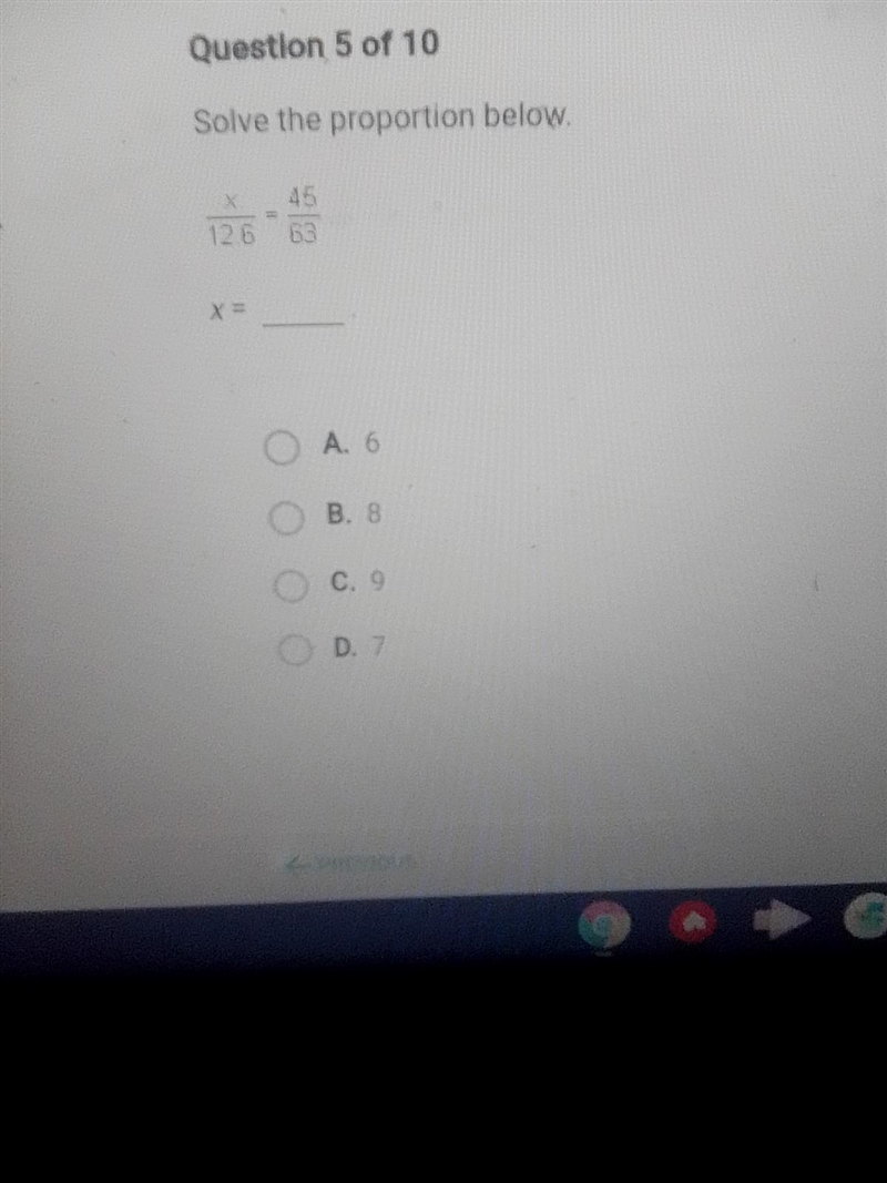 Question 3 of 10 Solve the proportion below. 30 o A. 12 ОВ. 6 C. 9 D. 30 PREVIOUS-example-1