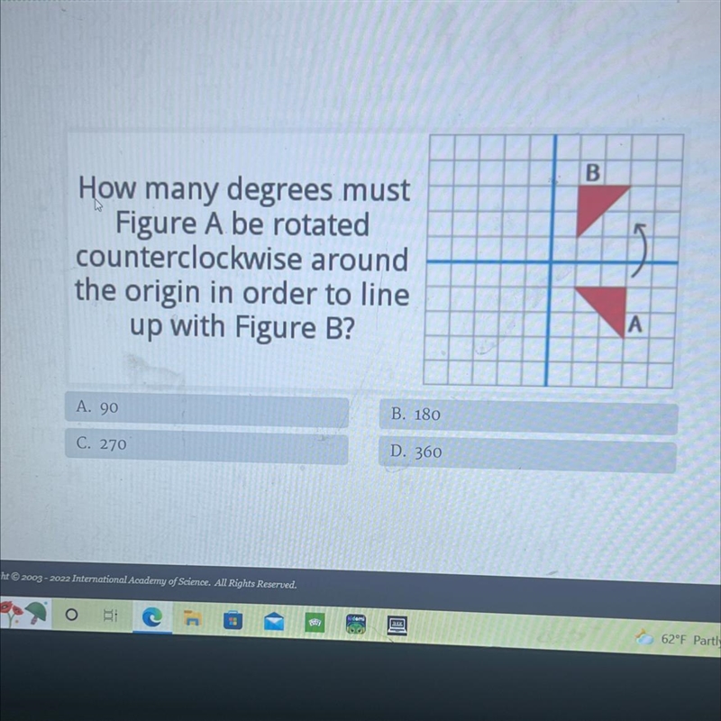 How many degrees mustFigure A be rotatedcounterclockwise aroundthe origin in order-example-1