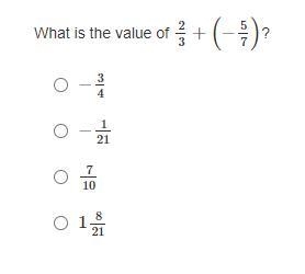 What is the value of this expression? 2/3 + (-5/7)-example-1