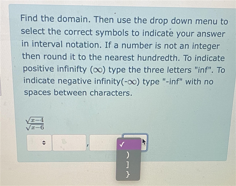 Find the domain. Then use the drop down menu to select the correct symbols to indicate-example-1