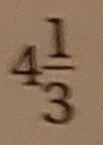 Numbers Write the mixed number as a fraction.​-example-1