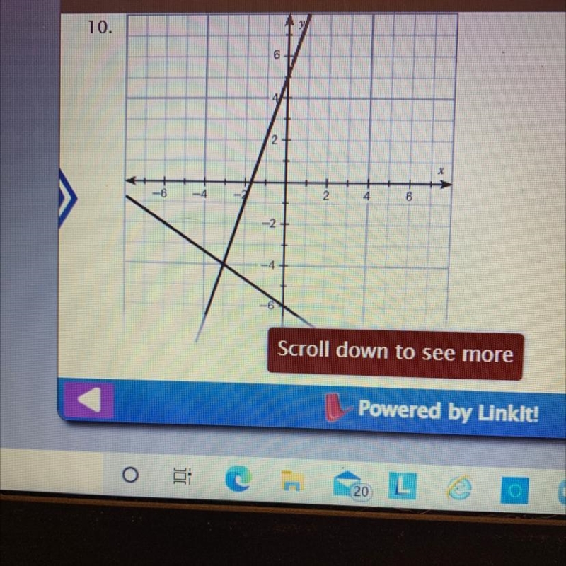 Find the solution of the system using the given graph. Type the answer without any-example-1