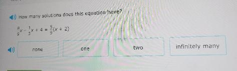 )) How many solutions does this equation have? 8 1/ 4x + 4 = (x + 2) two infinitely-example-1