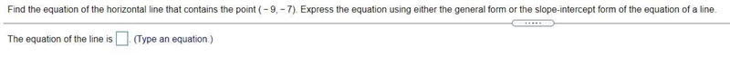 Find the equation of the horizontal line that contains the point Express the equation-example-1