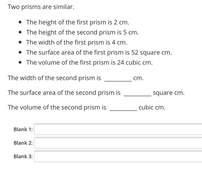 Two prisms are similar.• The height of the first prism is 2 cm.• The height of the-example-1