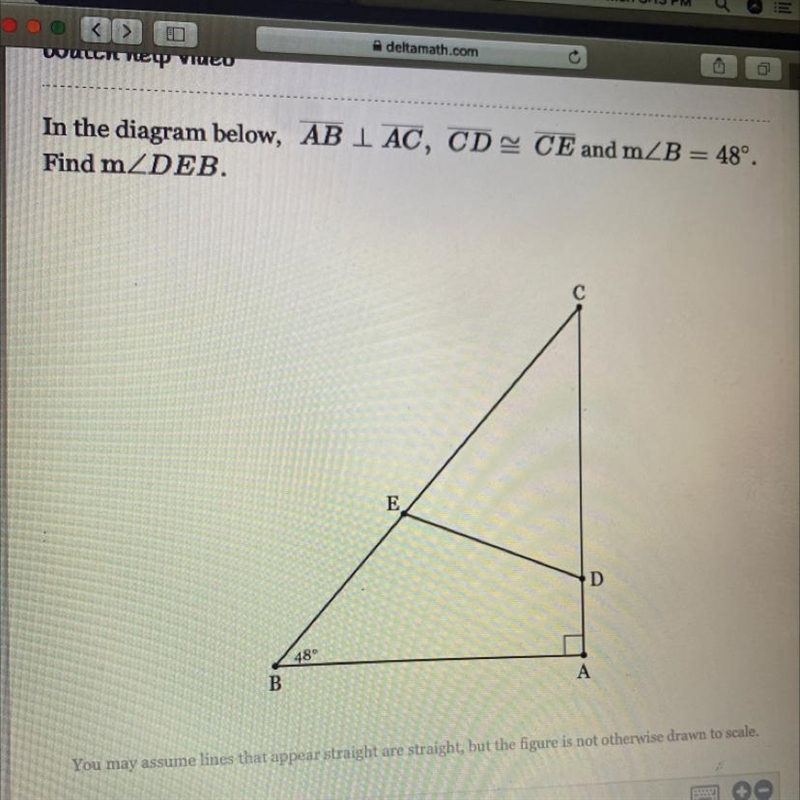 In the diagram below, AB I AC, CD= CE and m B = 48º.Find m DEB.-example-1