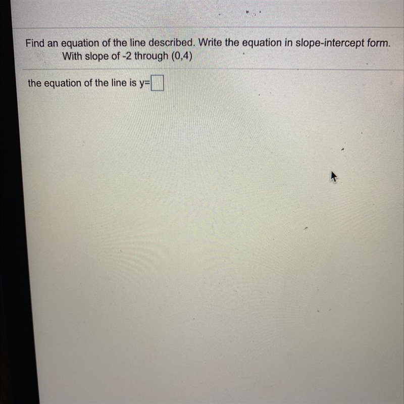 Find an equation of the line described. Write the equation in slope-intercept form-example-1