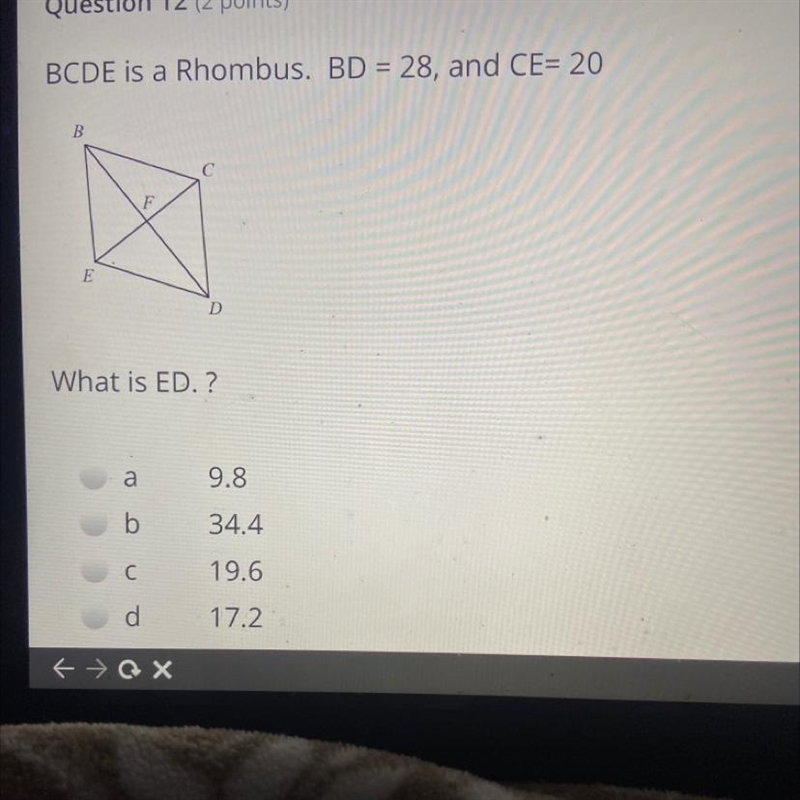 BCDE is a Rhombus. BD=28, and CE=20 what is ED. ?-example-1