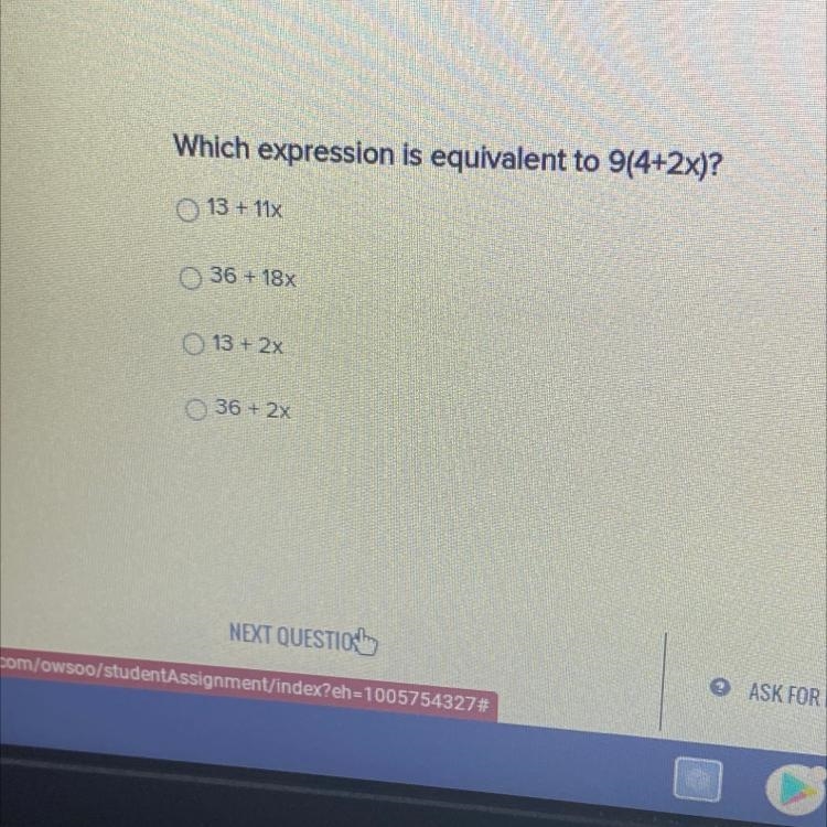 Which expression is equivalent to 9(4+2x)?-example-1