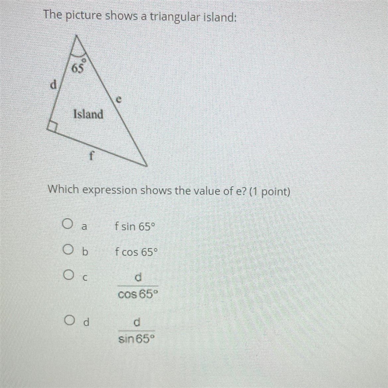 The picture shows a triangular island: 65 d e Island f Which expression shows the-example-1