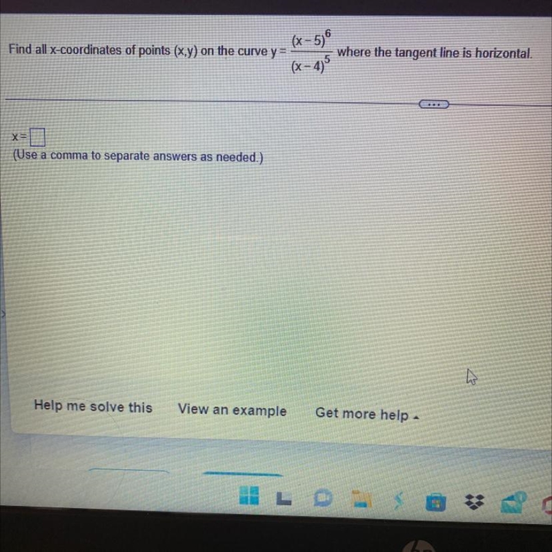 find all X-coordinates of points (x,y) on the curve y=(x-5)^6/(x-4)^5 where the tangent-example-1