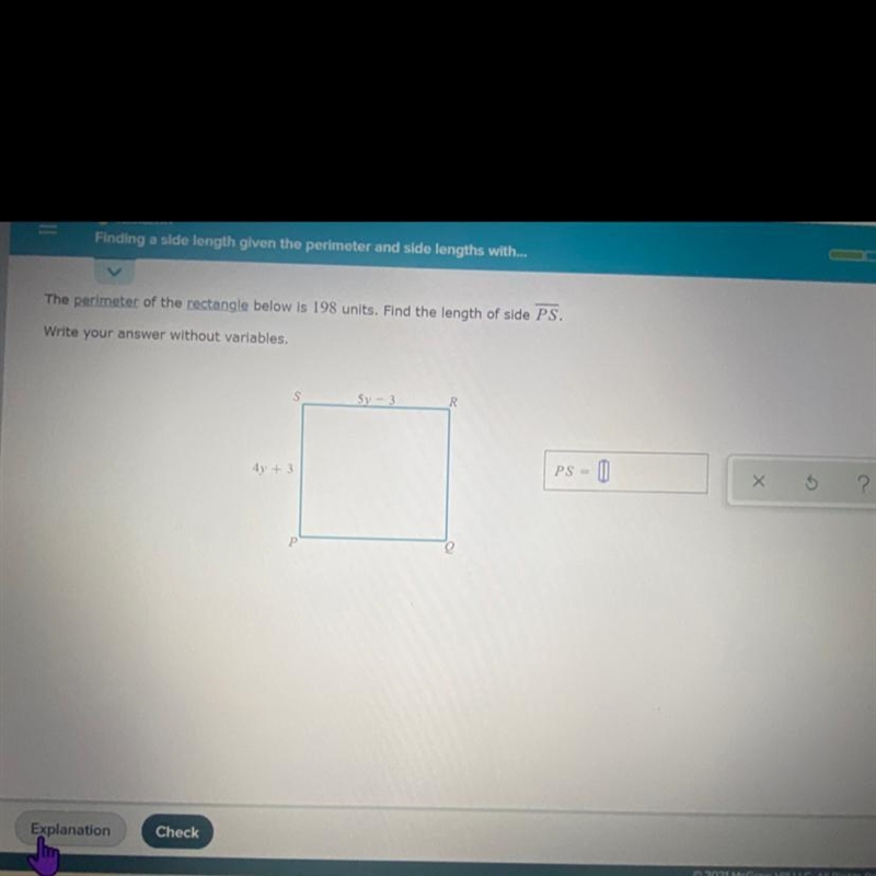 The perimeter of the rectangle below is 198 units. Find the length of side PS.Write-example-1