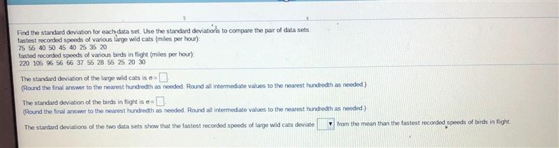 Find the standard deviation for each data set. Use the standard deviation's to compare-example-1