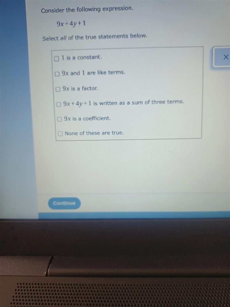 Consider the following expression 9x+4y + 1 Select all of the true statements below-example-1