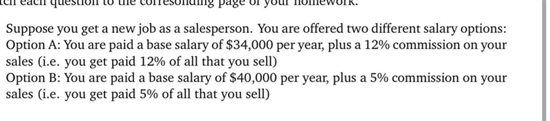 (b) How much would you need to sell for option A to produce a larger income? Showyour-example-1