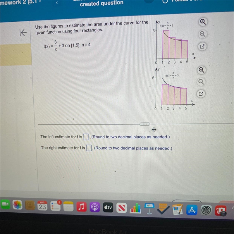 Use the figures to estimate the area under the curve for the given function using-example-1