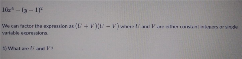 It also wants u to factor the expression. please help.-example-1