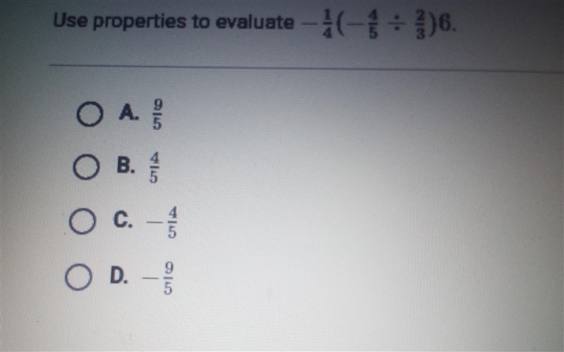 Use properties to evaluate - - - *)6. 9 5 O A. O B. O c. O D. - 9 5-example-1