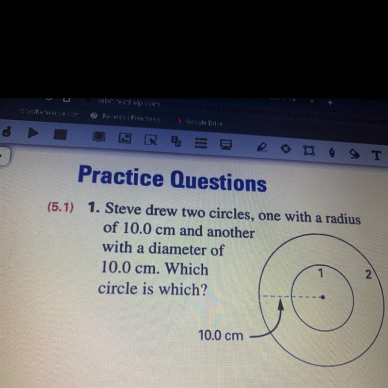 Steve drew two circles, one with a radius of 10.0 cm and another with a diameter of-example-1