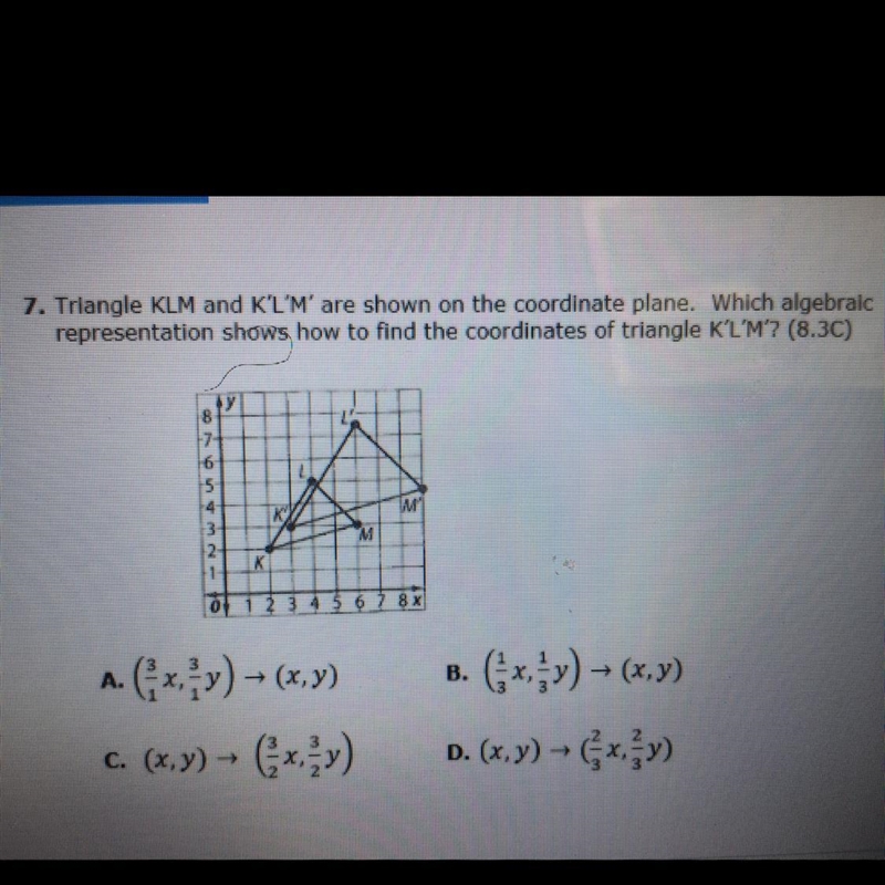 Triangle KLM and K'L'M' are shown on the coordinate plane. Which algebraicrepresentation-example-1