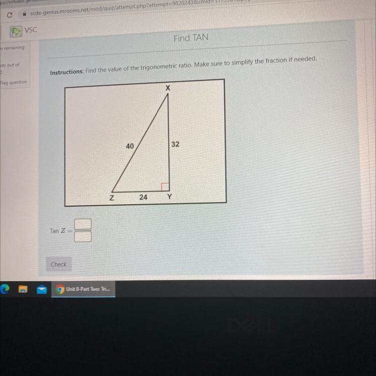 find the value of the trigonometric ratio. make sure to simplify the fraction if needed-example-1