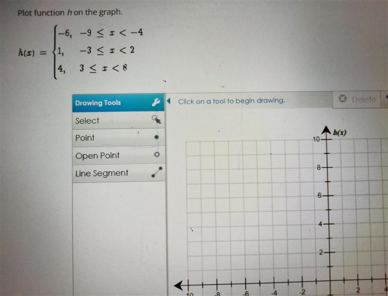 Use the drawing tools to form the correct answer on the graph. Plot function h on-example-1